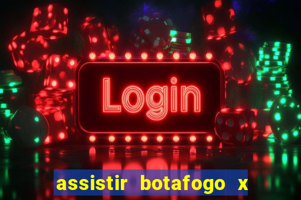 assistir botafogo x sao paulo futemax